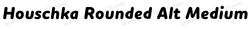 Houschka Rounded Alt Medium字体转换